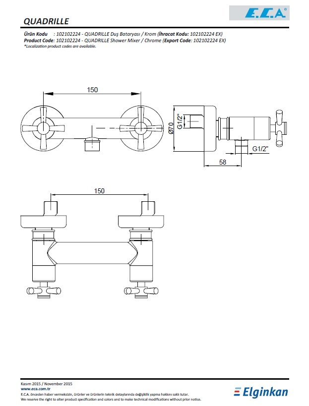 Eca Quadrille Duş Bataryası 102102224 Teknik Resim